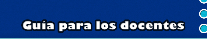 Guía para los docentes