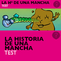 Test La historia de una mancha